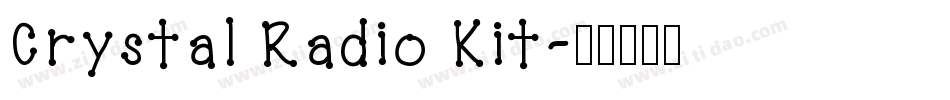 Crystal Radio Kit字体转换